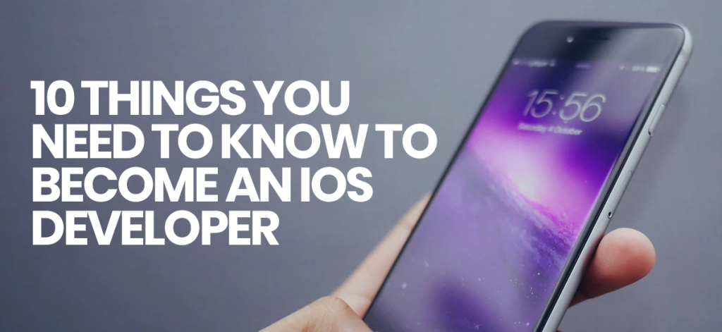 10-things-you-need-to-know-to-become-an-ios-developer-xicom